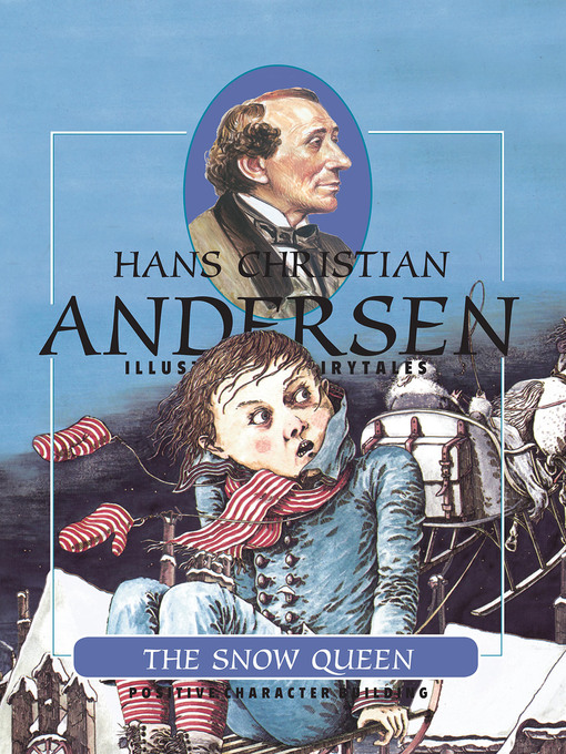 Title details for The Snow Queen by Hans Christian Andersen - Available